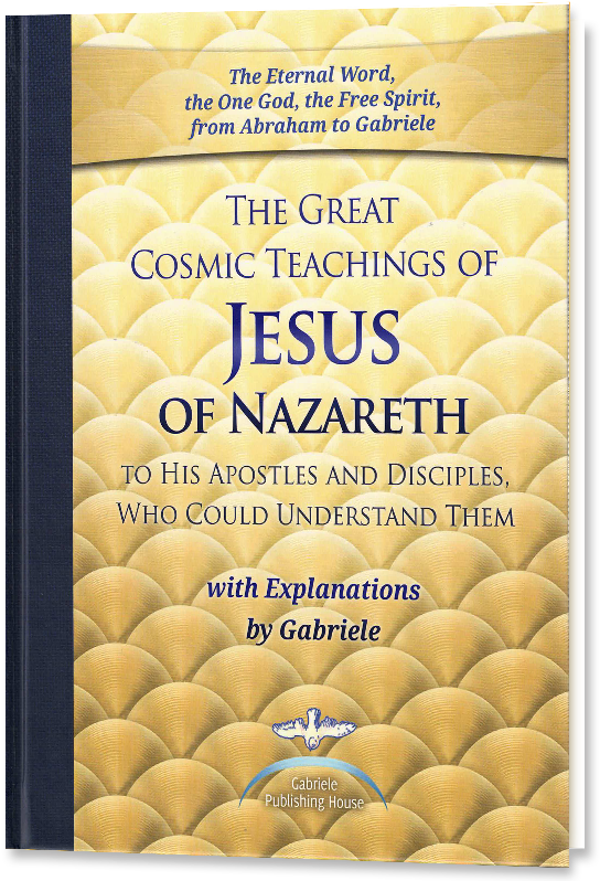 The Great Cosmic Teachings Of Jesus Of Nazareth - Gabriele-verlag Das Wort Ebook Die Großen Kosmischen (600x800), Png Download