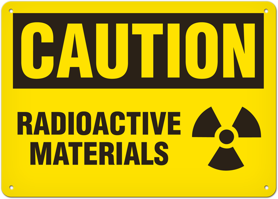 Safety Sign, Caution Radioactive Materials, Signs By - Caution Radioactive Material (600x449), Png Download