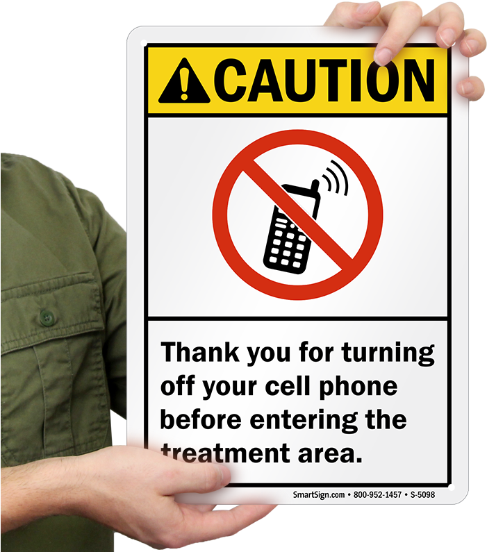 Ansi Caution Sign - Thank You For Turning Off Your Cell Phone Before Entering (800x800), Png Download