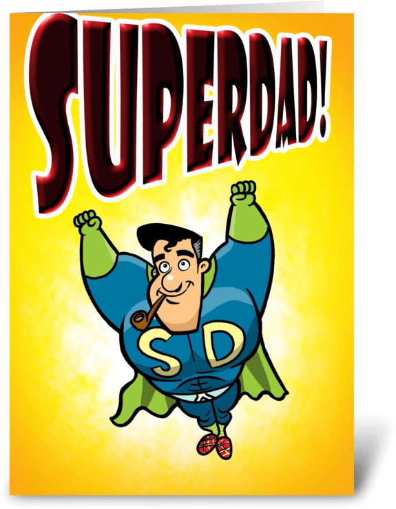Superdad Greeting Card - Fathers Day Gifts - Super Dad Tshirt (700x792), Png Download