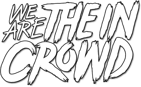 We Are The In Crowd Image - We Are The In Crowd (800x310), Png Download