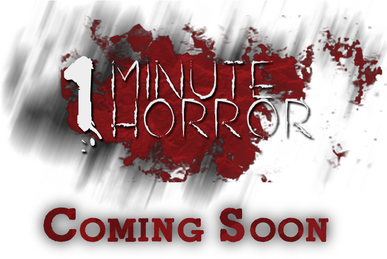 One Minute Horror - Coming Soon Horror Png (819x572), Png Download