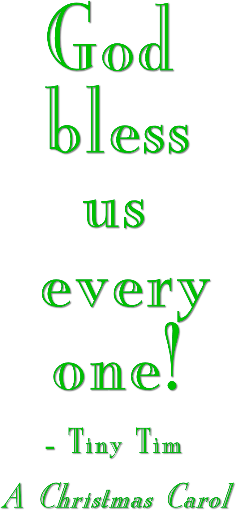 To Download Word Art, Click Here, - Tiny Tim And God Bless Christmas Carol (1015x1925), Png Download