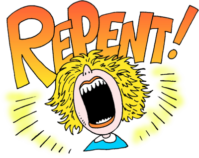 Woman Screaming Repent - Repent Clip Art (400x319), Png Download