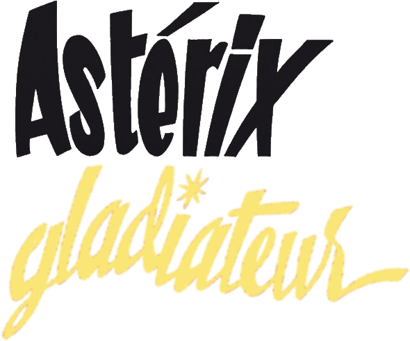 Astérix Gladiateur Logo Album - Asterix The Gladiator (593x498), Png Download