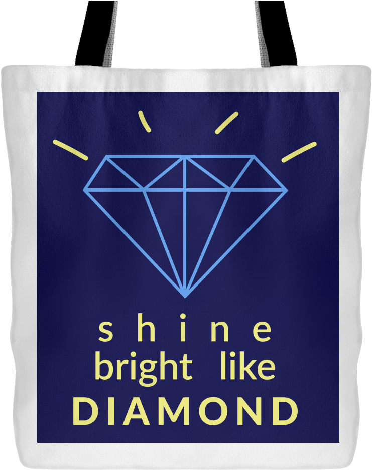 Download Shine Bright Like Diamond Bag - Birthday PNG Image with No  Background 