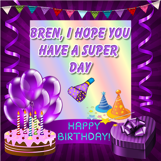 Thank You Very Much For Making Me This Great Birthday - Happy Birthday Bren (600x600), Png Download