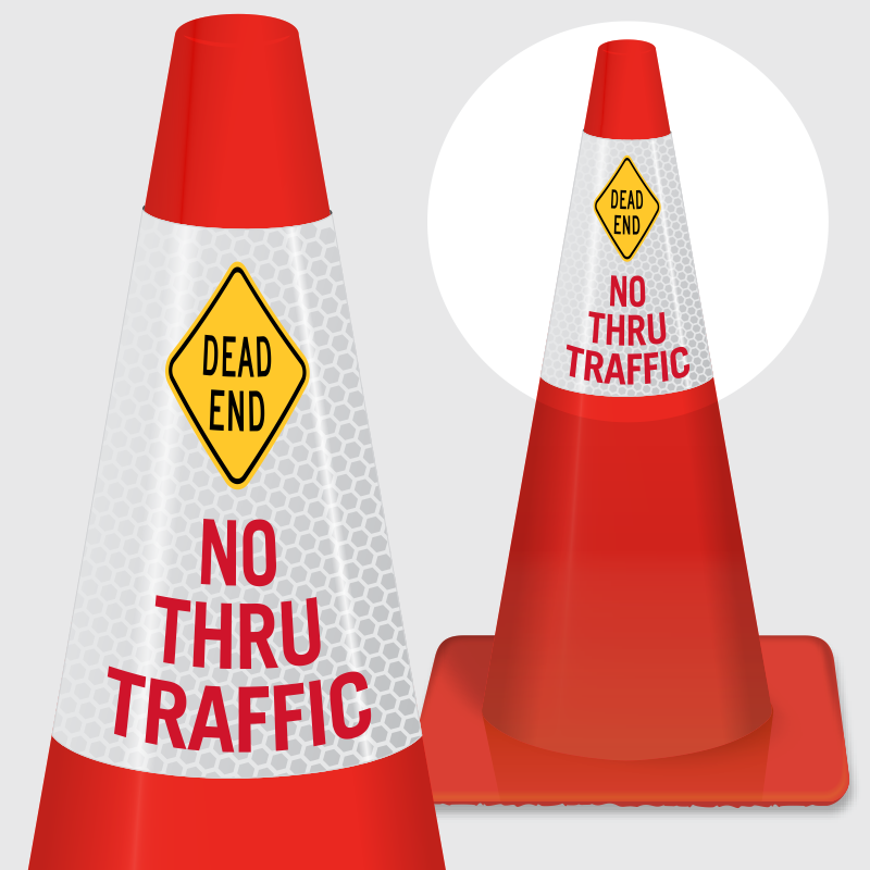Dead End No Thru Traffic Cone Collar - Signs (800x800), Png Download