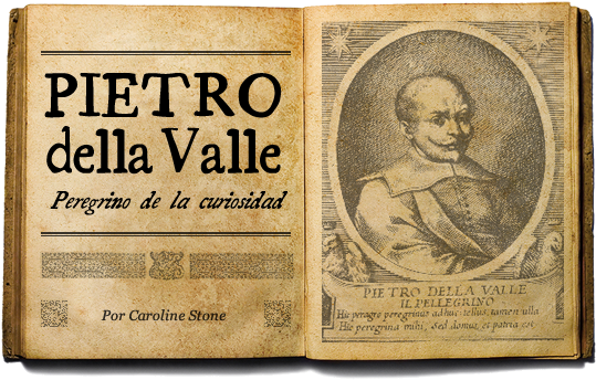 Pietro Della Valle Pasó Doce Años, Desde 1614 Hasta - Ancient Book (538x370), Png Download