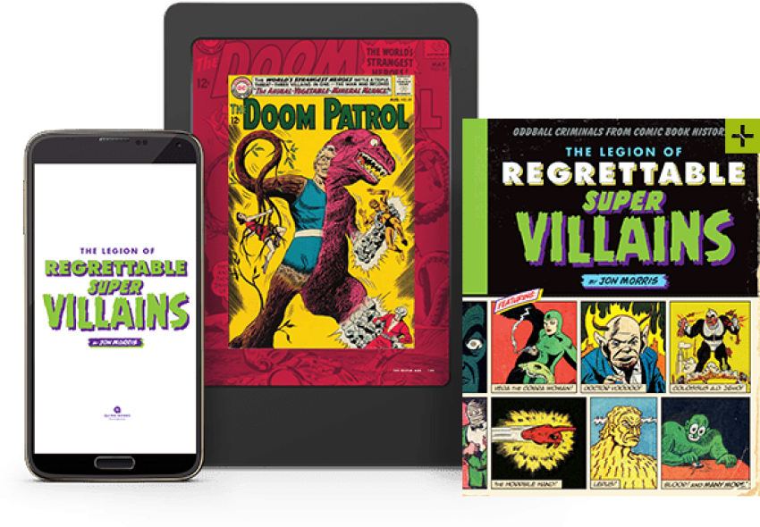 The Legion Of Regrettable Super Villains - Legion Of Regrettable Supervillains: Oddball Criminals (590x409), Png Download