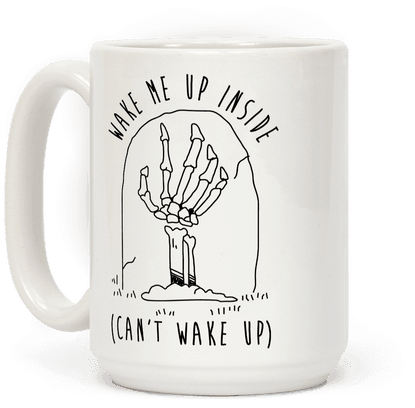 Wake Me Up Inside - Mug (484x484), Png Download