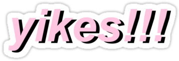 Also Buy This Artwork On Stickers, Apparel, Phone Cases, - Yikes Sticker (375x360), Png Download