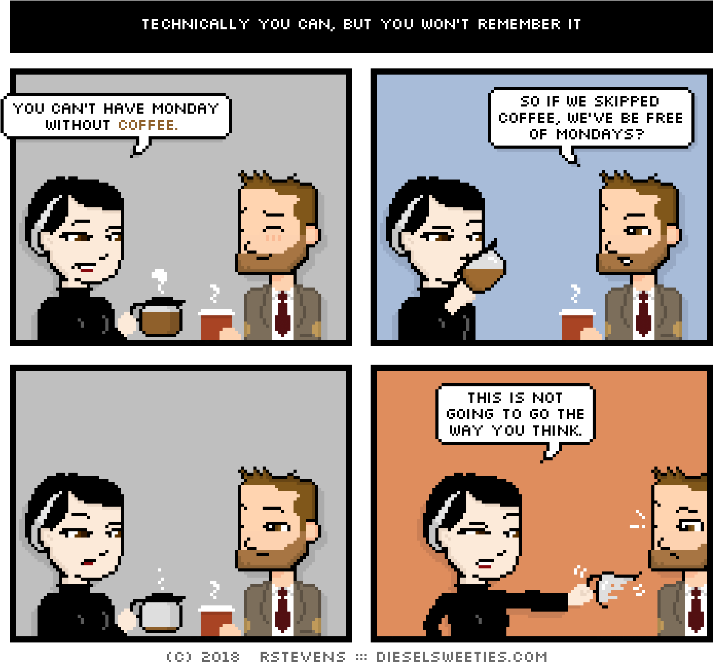 Would You Rather Have Mondays Or Coffee - Diesel Sweeties (1440x1320), Png Download