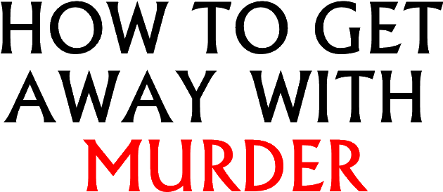 'how To Get Away With Murder' Season 2 Spoilers - Get Away With Murder Logo Png (641x280), Png Download