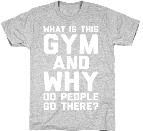 What Is This Gym And Why Do People Go There Mens T-shirt - Sherlock Tshirt (484x484), Png Download