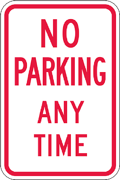 No Parking Any Time Sign, 18 Inch X 12 Inch - Printable No Parking Signs (600x600), Png Download