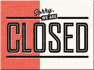 Sorry, We Are Closed - Prohibition Posters (500x500), Png Download