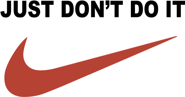 I Can Promise Your Sales And Marketing Teams Will Not - Nike Just Do It Png (671x382), Png Download