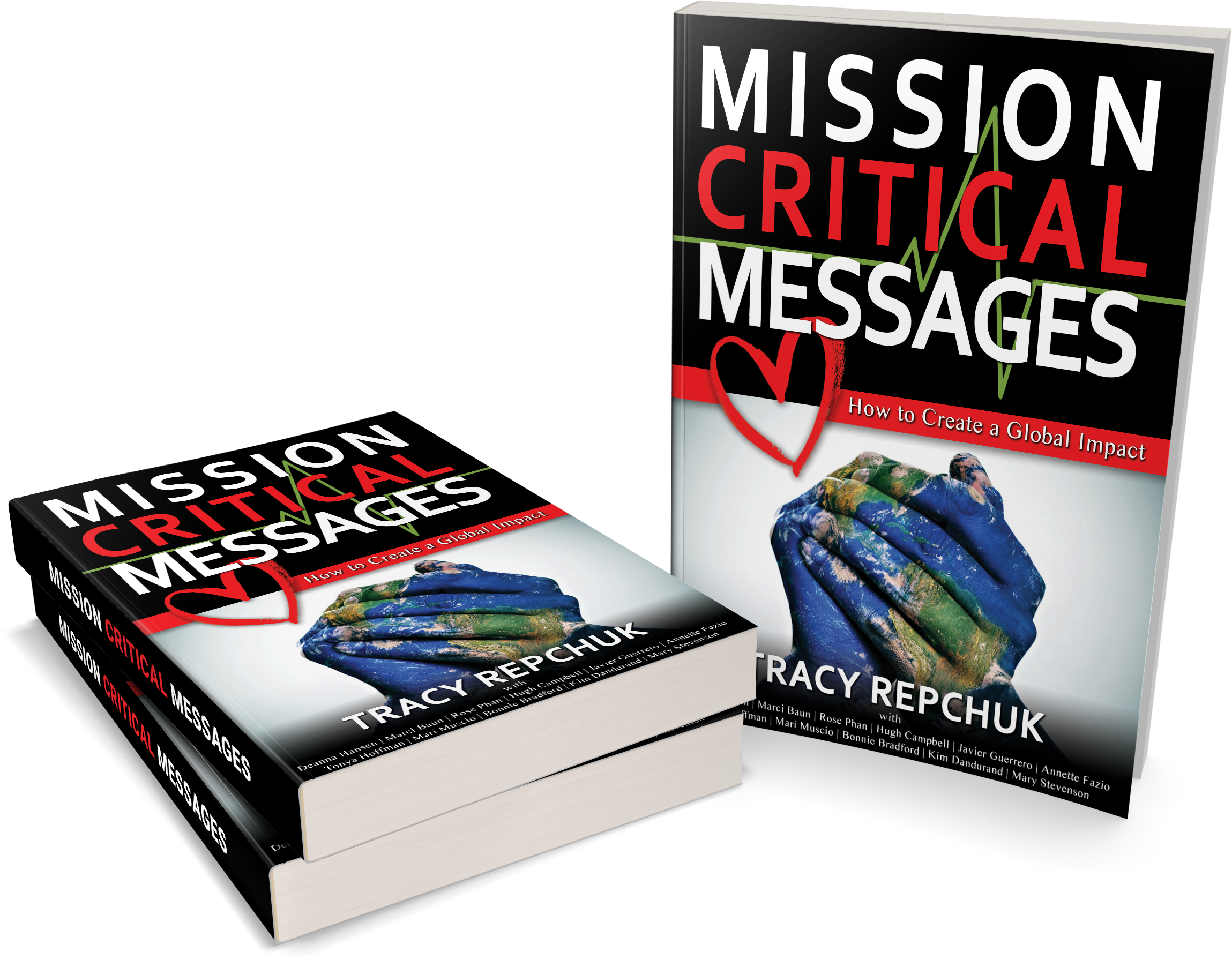 Books2 - Mission Critical Messages: How To Create A Global Impact (3000x2077), Png Download
