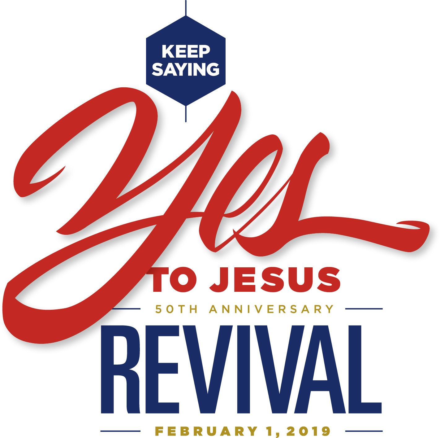 Revival Service With Presiding Bishop - Keep Saying Yes To Jesus 50th Anniversary Revival (1422x1414), Png Download