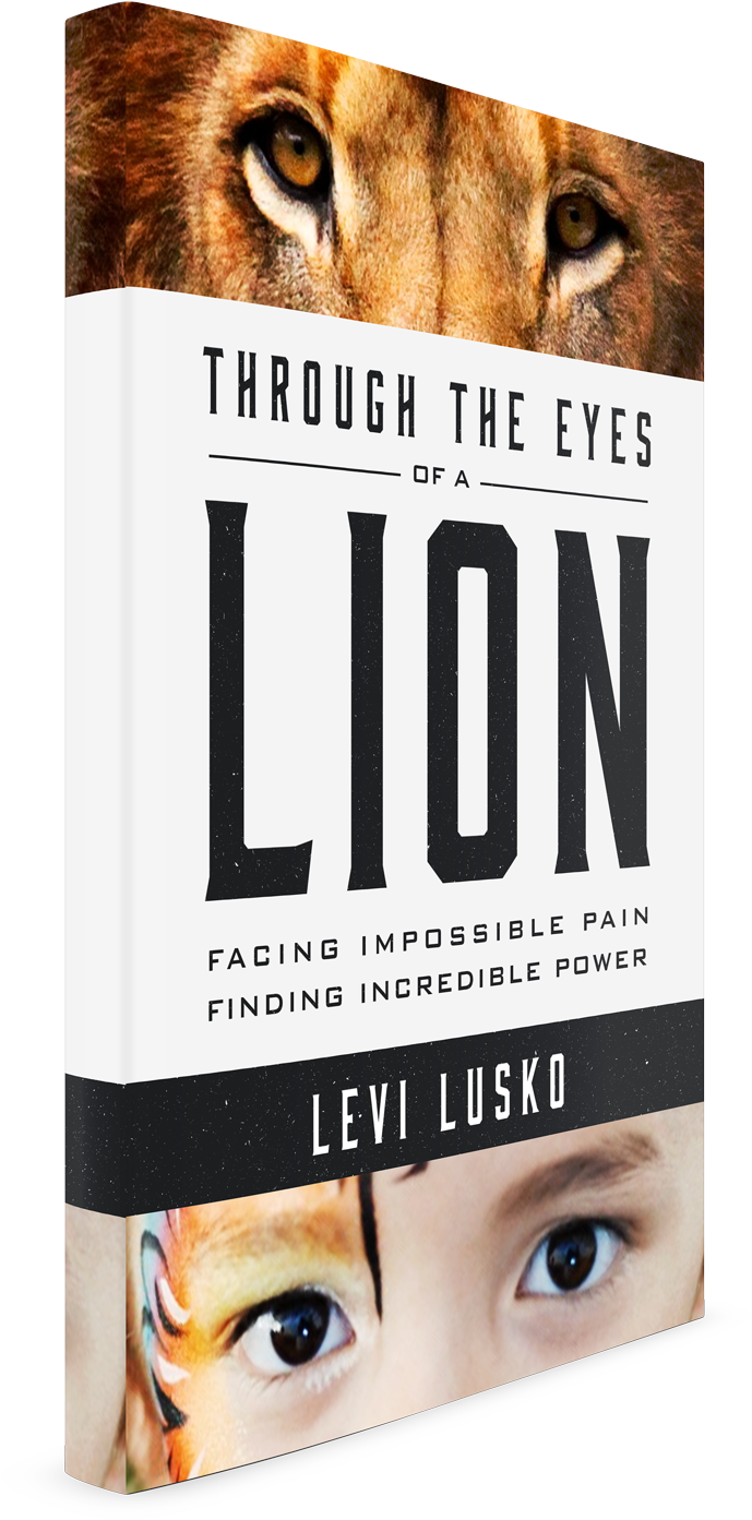 Through The Eyes Of A Lion By Levi Lusko - Through The Eyes Of A Lion: Facing Impossible Pain, (800x1454), Png Download