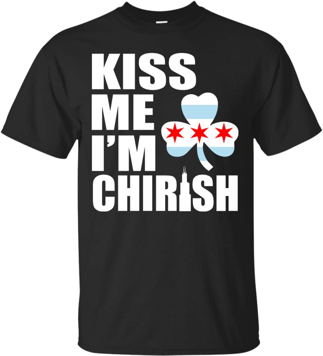 Kiss Me I'm Chirish - They Dont Know That We Know They Know We Know Shirt (1155x1155), Png Download