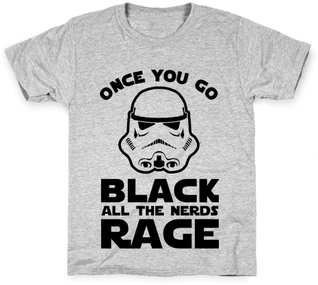 Once You Go Black The Nerds Rage Kids T-shirt - T-shirt (484x484), Png Download