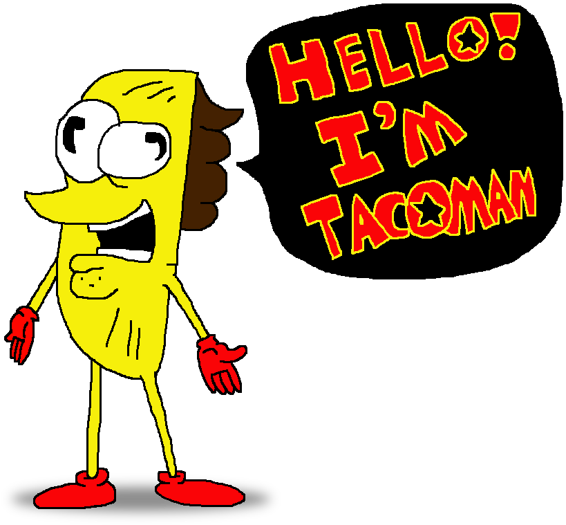That Banan I Mean By Camisback On - Taco Mean (878x766), Png Download