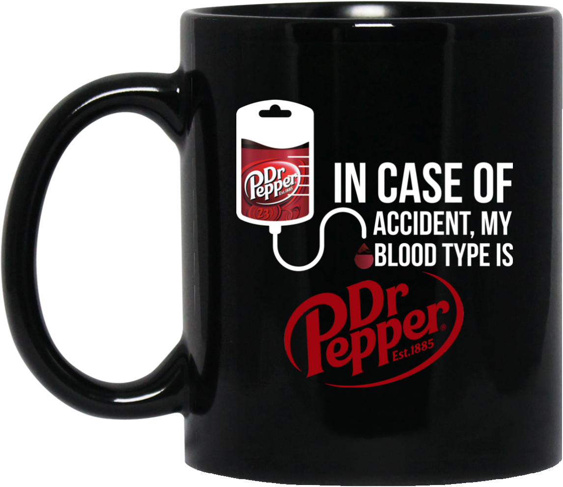 Image 920 In Case Of Accident My Blood Type Is Dr Pepper - Mornings Are For Coffee And Contemplation Mug (1155x1155), Png Download