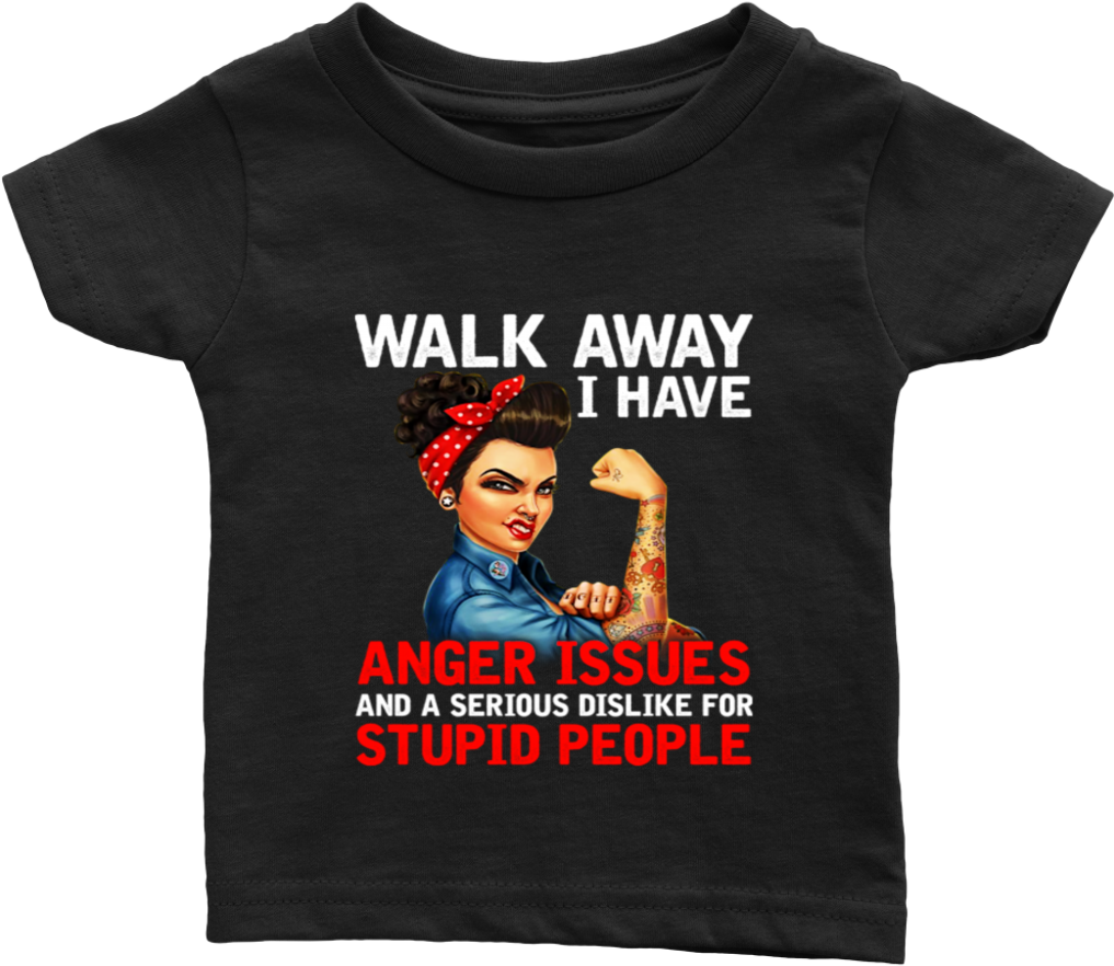 Walk Away I Have Anger Issue And A Serious Dislike - Тениска За Инженер (1024x1024), Png Download