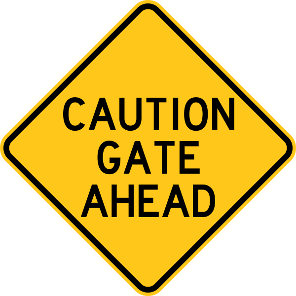 Caution Gate Ahead Warning Trail Sign Yellow - Road Work Ahead Sign (600x600), Png Download