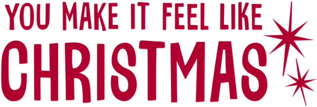 You Make It Feel Like Christmas - Poster For Christian Church (687x360), Png Download