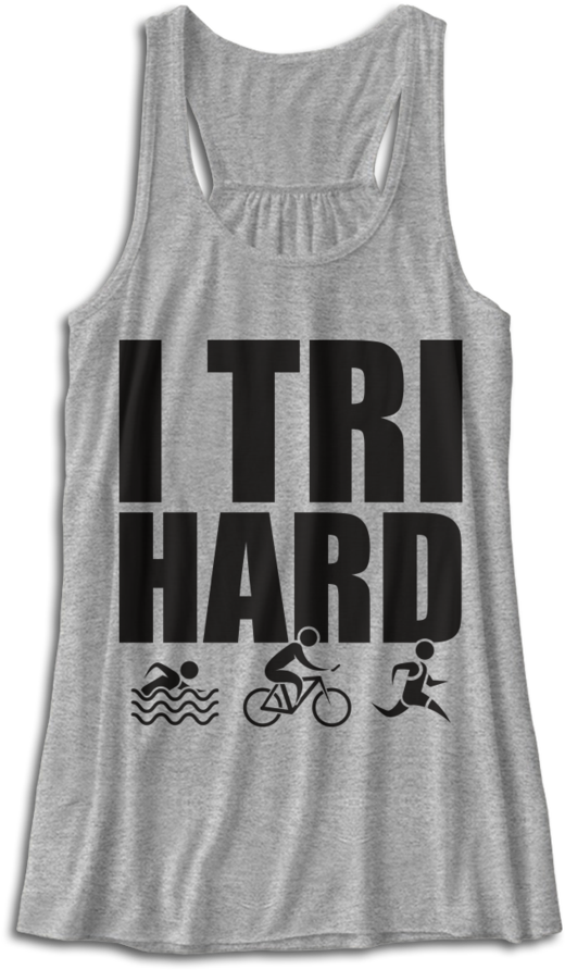 I Tri Hard - T-shirt (740x895), Png Download