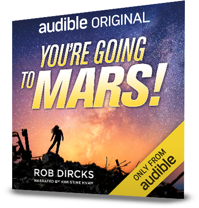 In You're Going To Mars Rob Dircks, Audible Best Selling - Audible Inc. (430x459), Png Download