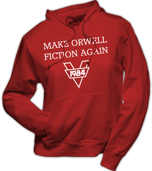 Hoodie Make Orwell Fiction Again - Hoodie (536x600), Png Download