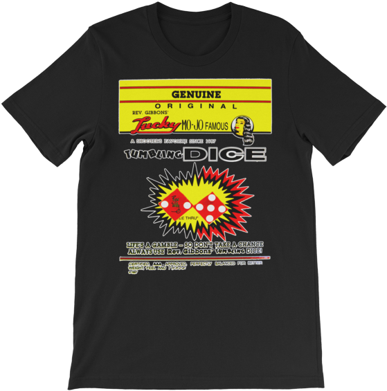 Rev Gibbons Lucky Mo Jo Dice Unisex Short Sleeve T - Shirt Design Joshua 24 15 (600x600), Png Download