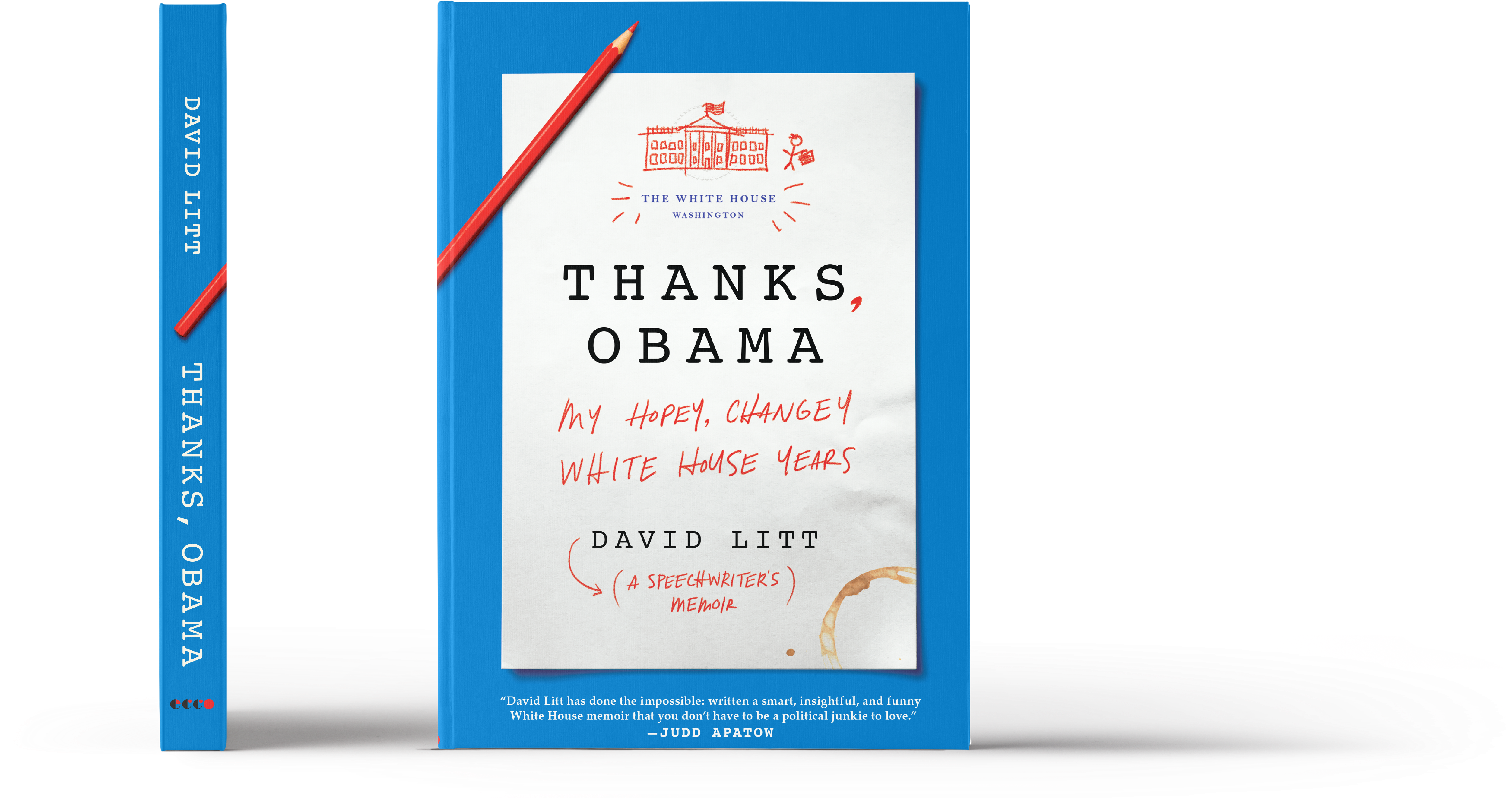 Thanks, Obama: My Hopey Changey White House Years [book] (6052x3438), Png Download
