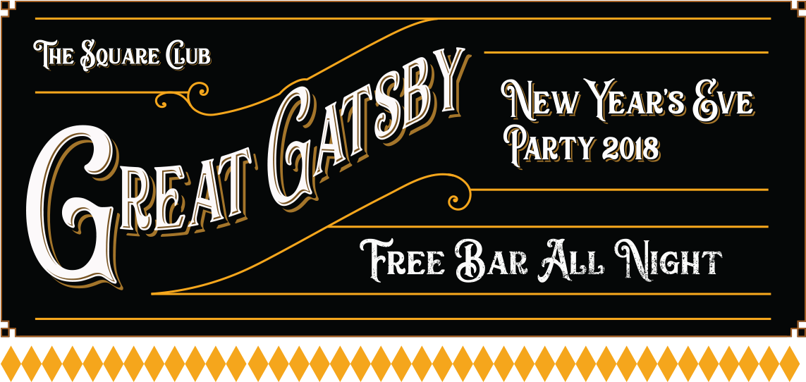 New Years Eve Party Bristol Square Banner - Great Gatsby New Year's Eve 2018 @ The Square Club (1200x585), Png Download