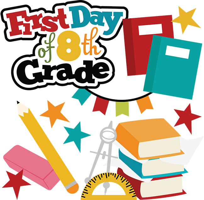 Svg Freeuse Download First Day Of Th Grade School Files - 1st Day Of 8th Grade (648x637), Png Download