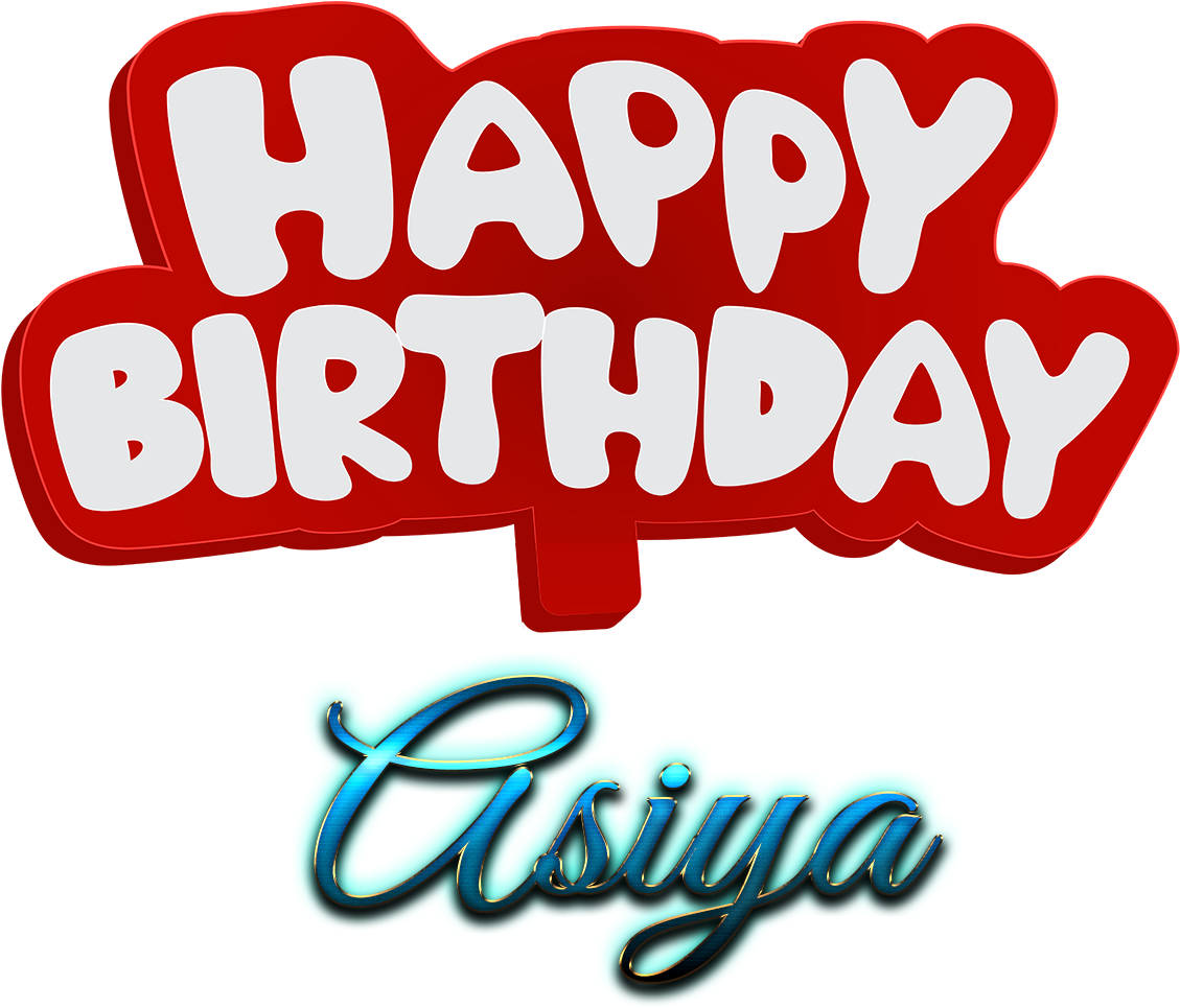 Asiya Happy Birthday Name Logo - Happy Birthday Talal (1740x1052), Png Download