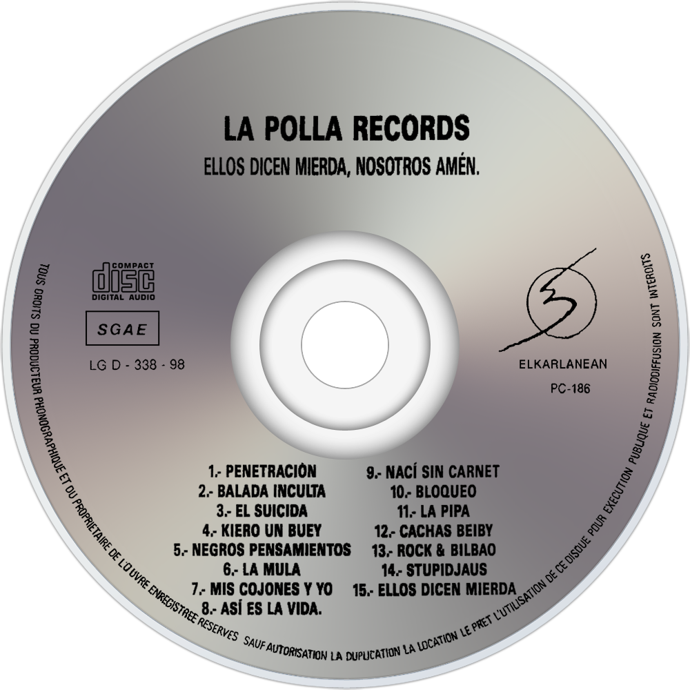 La Polla Records Ellos Dicen Mierda, Nosotros Amén - La Polla Records (1000x1000), Png Download