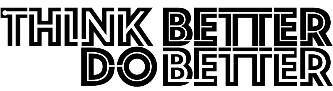 Do Better - Think Better Do Better (1200x439), Png Download