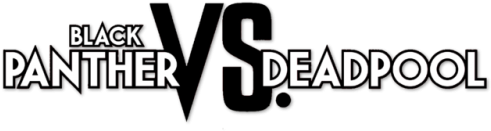 Black Panther Vs Deadpool - Graphics (500x714), Png Download