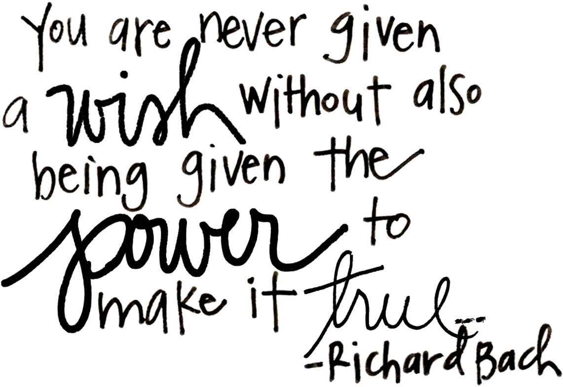 You Are Never Given A Wish Without Also Being Given (1200x877), Png Download