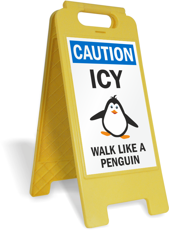 Caution Icy Wall Like A Penguin Standing Floor Sign - Smartsign By Lyle Smartsign Folding Floor Sign, Legend (611x800), Png Download