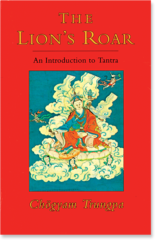Buddhism In The West - Gebraucht: The Lion's Roar: An Introduction To Tantra (560x800), Png Download