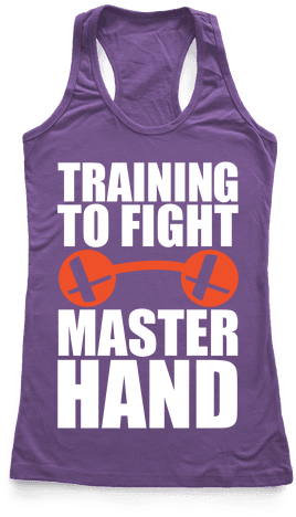 Training To Fight Master Hand Racerback Tank Top - Watch Out World, I Got My Sassy Pants On! Racerback (484x484), Png Download