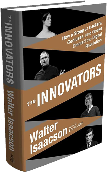 How A Group Of Hackers, Geniuses And Geeks Created - Walter Isaacson (600x591), Png Download