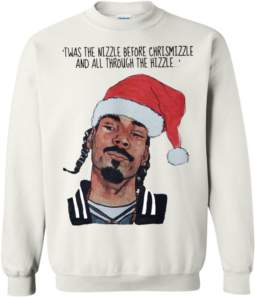 Twas The Nizzle Before Chrismizzle Aw Snoop Dogg Twas - Snoop Dogg Xmas Sweater (1024x1024), Png Download