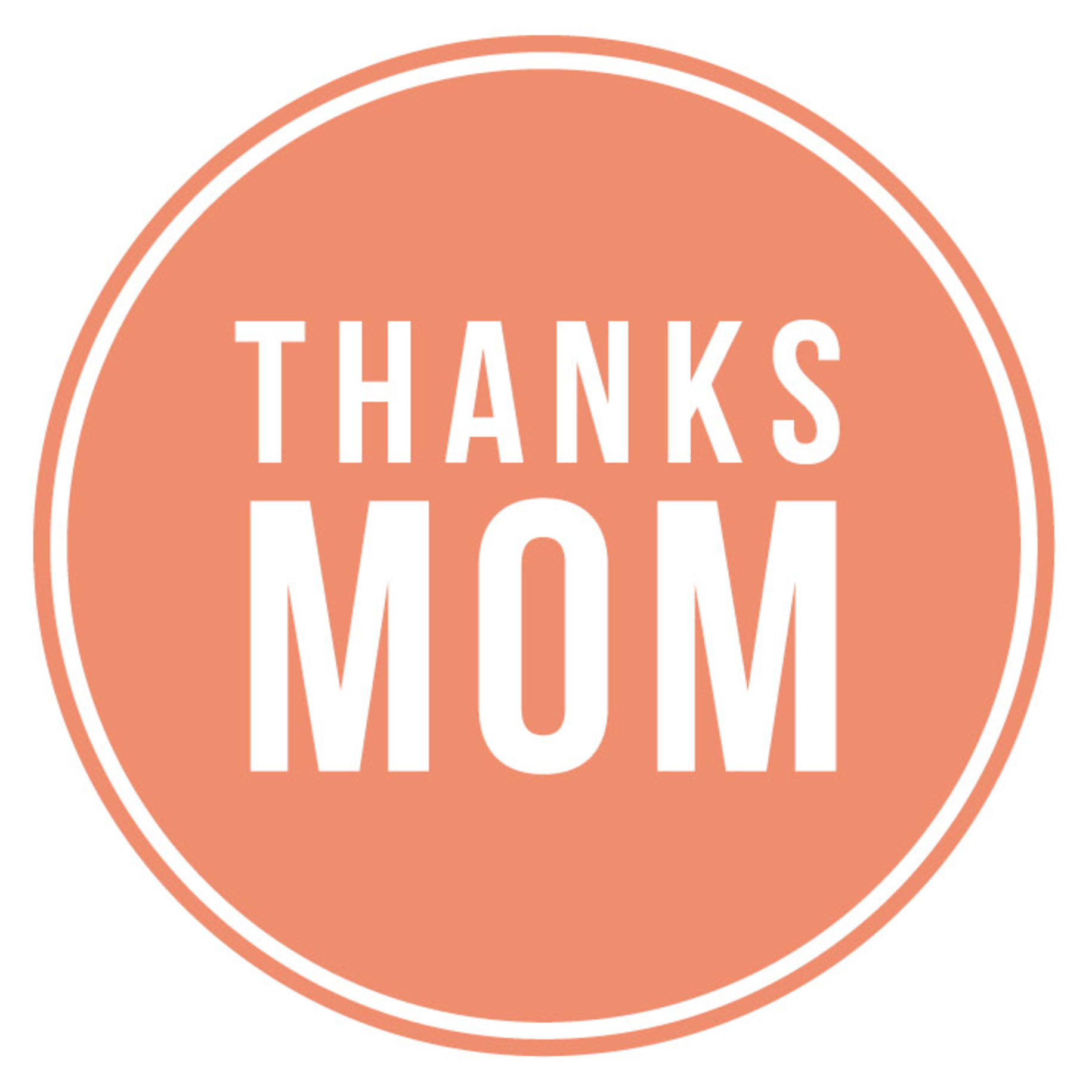 Png Thank You Mom - Thanks Mom (1939x2000), Png Download